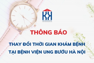 THÔNG BÁO THAY ĐỔI THỜI GIAN KHÁM BỆNH TỪ 28/4/2022